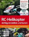 Cover-Bild zum Titel 'RC-Helikopter richtig einstellen und tunen' von 'Thomas Riegler'