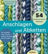 Cover-Bild zum Titel 'Anschlagen und Abketten' von 'Leslie Ann Bestor'