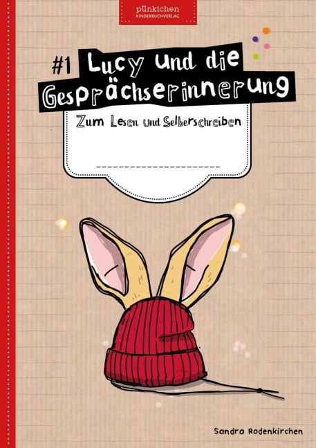 Lucy und die Gesprächserinnerung - Sandra Rodenkirchen