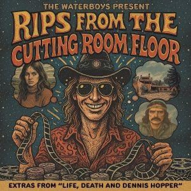 The Waterboys Present: Rips From The Cutting Room - The Waterboys