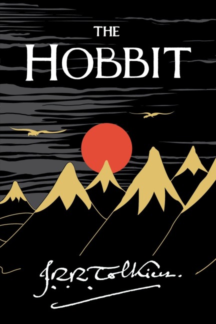 The Hobbit - J R R Tolkien