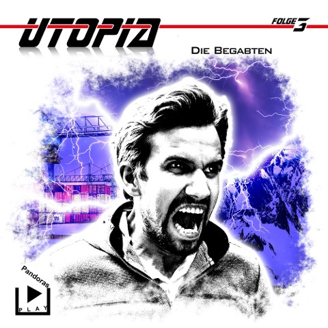 Utopia 3 - Die Begabten - Marcus Meisenberg