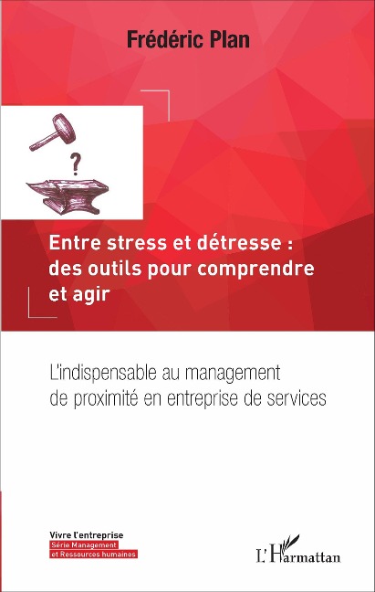 Entre stress et détresse : des outils pour comprendre et agir - Frédéric Plan