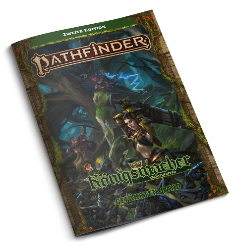 Pathfinder 2 - Königsmacher 2E Gefährten-Band - Alex Augunas, Jason Nelson, Chris Perrin, Richard Pett, David N. Ross