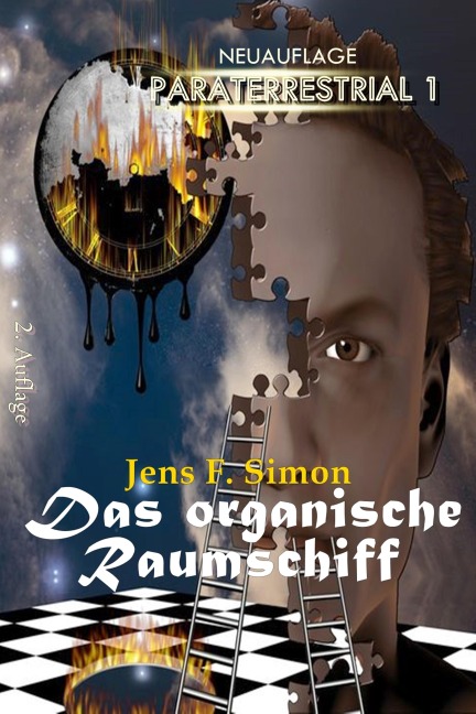 Das organische Raumschiff (PARATERRESTRIAL 1) - Jens F. Simon