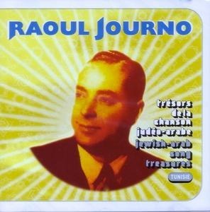 Jewish-Arab Song Treasures - Raoul Journo