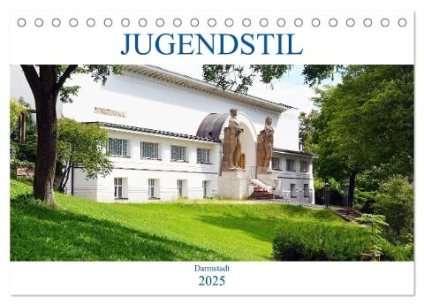 Jugendstil - Darmstadt (Tischkalender 2025 DIN A5 quer), CALVENDO Monatskalender - Wolfgang Gerstner