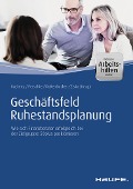 Cover-Bild zum Titel 'Geschäftsfeld Ruhestandsplanung - inkl. Arbeitshilfen online' von 'Wolfgang Kuckertz, Ronald Perschke, Frank Rottenbacher, Daniel Ziska'