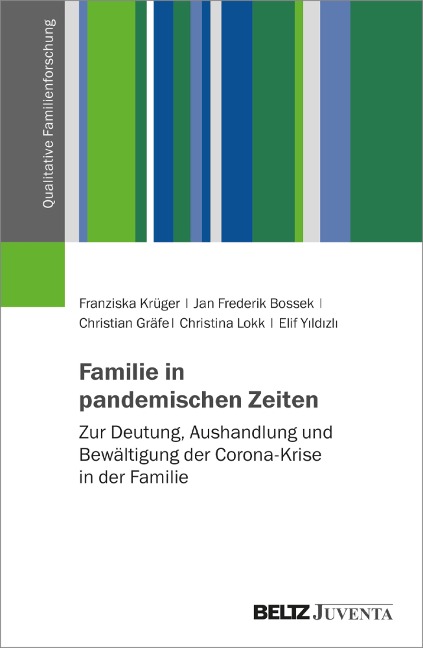 Familie in pandemischen Zeiten - 