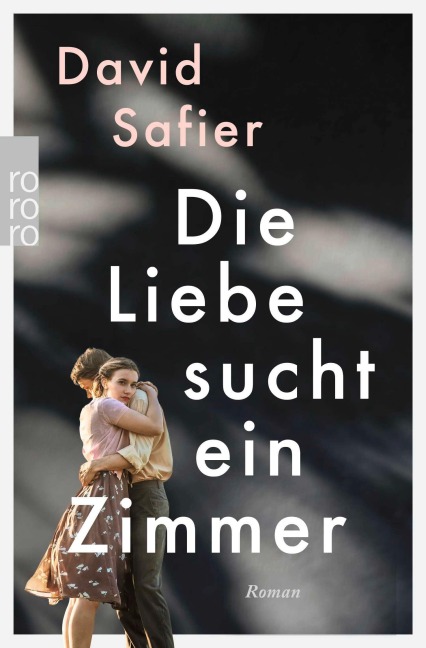 Die Liebe sucht ein Zimmer - David Safier
