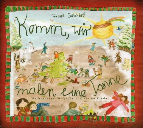 Komm wir malen eine Tanne - Frank Schöbel