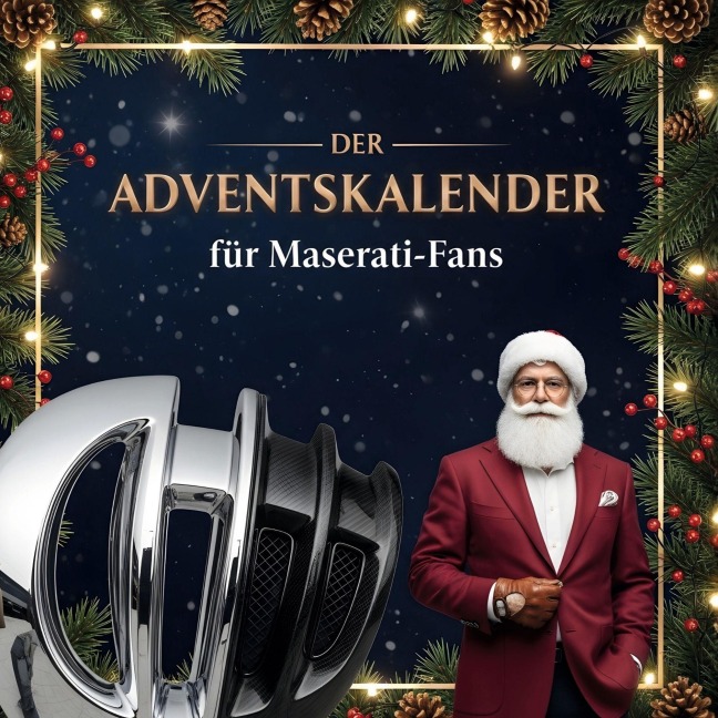 Der Adventskalender für Maserati-Fans - Emma Wolf