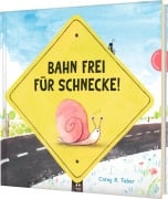 Cover-Bild zum Titel 'Bahn frei für Schnecke!' von 'Corey R. Tabor'