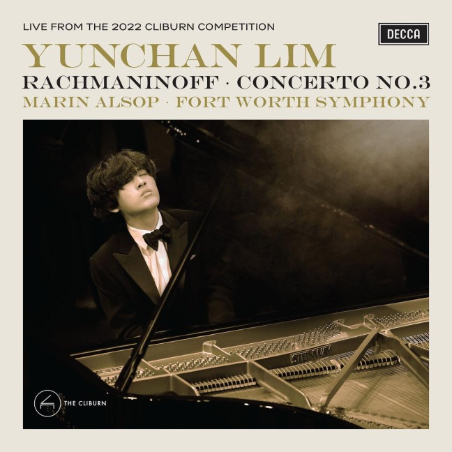 Rachmaninoff Concerto No. 3 (Cliburn Album) - Yunchan Lim