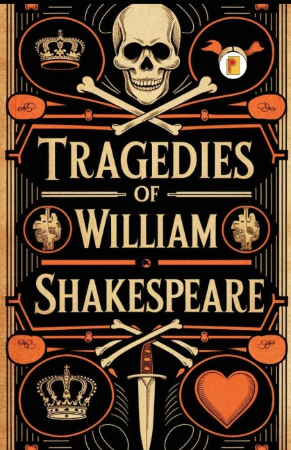 Tragedies of William Shakespeare (French Edition) - William Shakespeare