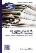 Die Verlagsgruppe M. DuMont Schauberg - 