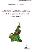 Cover-Bild zum Titel 'Une banque agricole au Cameroun' von 'Owona Mani'