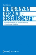 Cover-Bild zum Titel 'Die Grenzen der Zivilgesellschaft' von 'Daniel Vetter'