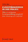 Kunstpädagogik in der Praxis - Stefanie Marr