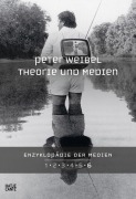 Cover-Bild zum Titel 'Enzyklopädie der Medien. Band 6' von 'Peter Weibel'