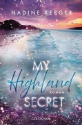 Cover-Bild zum Titel 'My Highland Secret' von 'Nadine Kerger'