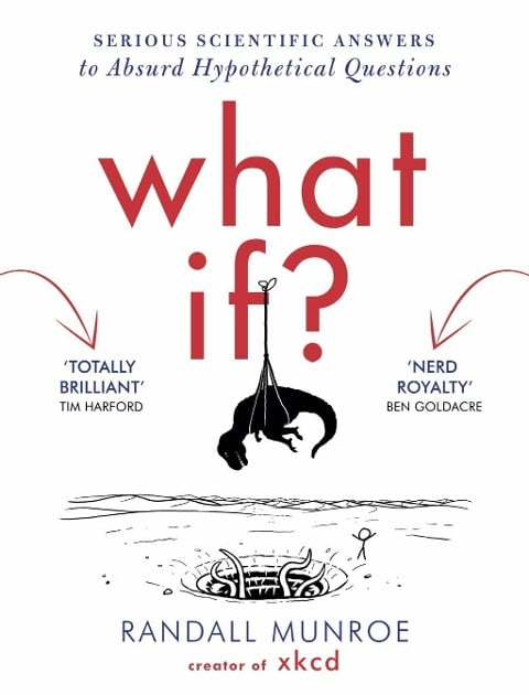 What If? - Randall Munroe