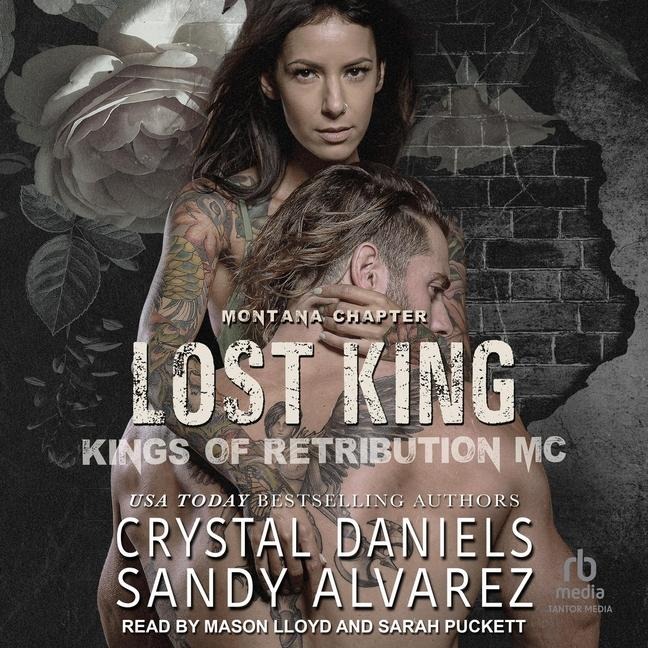 Lost King Lib/E - Sandy Alvarez, Crystal Daniels