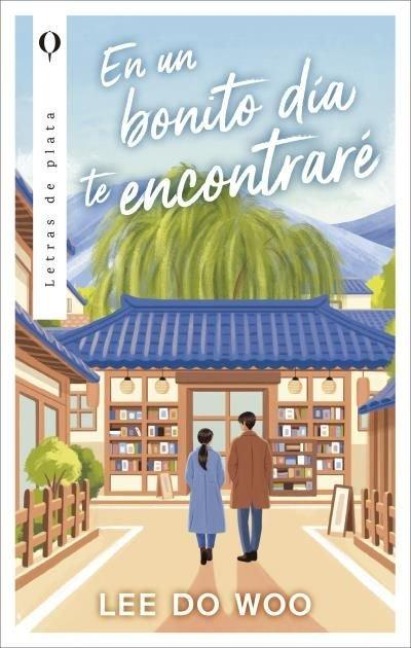 En Un Bonito Dia Te Encontrare - Do Woo Lee