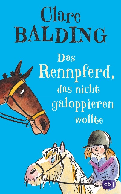 Das Rennpferd, das nicht galoppieren wollte - Clare Balding