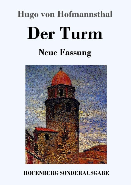Der Turm - Hugo Von Hofmannsthal