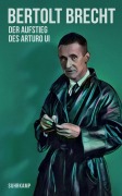 Cover-Bild zum Titel 'Der Aufstieg des Arturo Ui' von 'Bertolt Brecht'