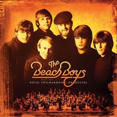 The Beach Boys & The Royal Philharmonic Orchestra - The & Royal Philharmonic Orchestra Beach Boys