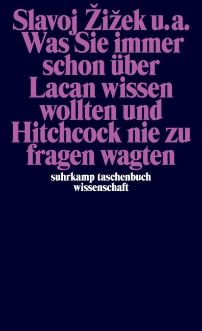 Was Sie immer schon über Lacan wissen wollten und Hitchcock nie zu fragen wagten - Slavoj Zizek, Mladen Dolar, Alenka Zupancic, Stojan Pelko, Miran Bozovic