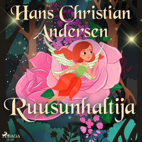 Ruusunhaltija - H. C. Andersen