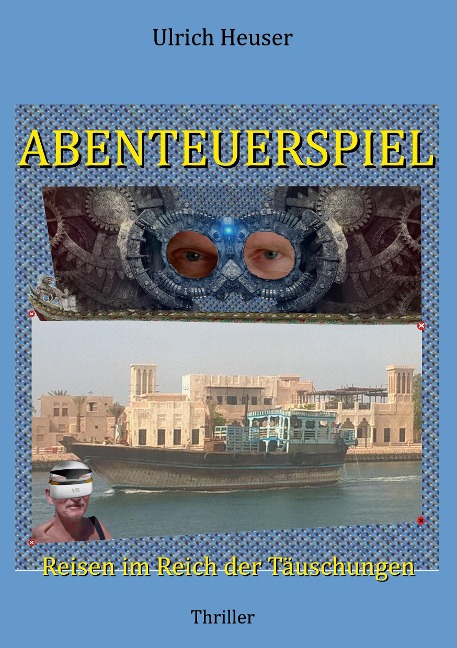 Abenteuerspiel - Ulrich Heuser