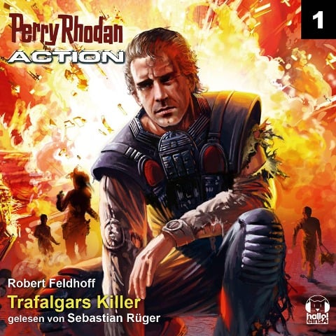 Perry Rhodan Action 01: Trafalgars Killer - Robert Feldhoff