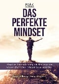 Cover-Bild zum Titel 'Das perfekte Mindset - Peak Performance' von 'Brad Stulberg, Steve Magness'