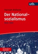 Cover-Bild zum Titel 'Der Nationalsozialismus' von 'Hannah Ahlheim'