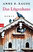 Cover-Bild zum Titel 'Das Lügenhaus' von 'Anne B. Ragde'