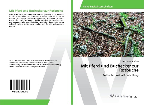 Mit Pferd und Buchecker zur Rotbuche - Hans-Lennard Vöcks