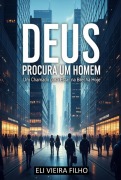 Cover-Bild zum Titel 'Des Procura Um Homem' von 'Eli Vieira Filho'