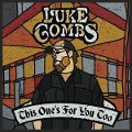 Cover-Bild zum Titel 'This One's for You Too (Deluxe Edition)' von 'Luke Combs'