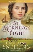 Cover-Bild zum Titel 'At Morning's Light' von 'Lauraine Snelling, Kiersti Giron'
