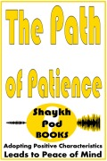 Cover-Bild zum Titel 'The Path of Patience' von 'ShaykhPod Books'