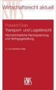 Cover-Bild zum Titel 'Transport- und Logistikrecht' von 'Günther Pokrant, Andreas Gran'