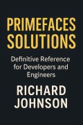 Cover-Bild zum Titel 'PrimeFaces Solutions' von 'Richard Johnson'