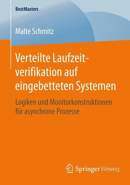 Verteilte Laufzeitverifikation auf eingebetteten Systemen - Malte Schmitz