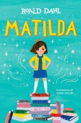 Cover-Bild zum Titel 'Matilda (Edición Ilustrada) / Matilda (Illustrated Edition)' von 'Roald Dahl'