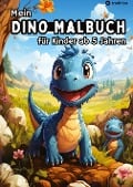 Mein Dino Malbuch für Kinder ab 5 Jahren - Dinosaurier Ausmalbilder für Jungen und Mädchen Kreatives Geschenkbuch für kleine Künstler - Millie Meik