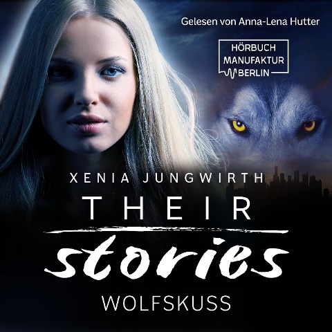 Wolfskuss - Xenia Jungwirth